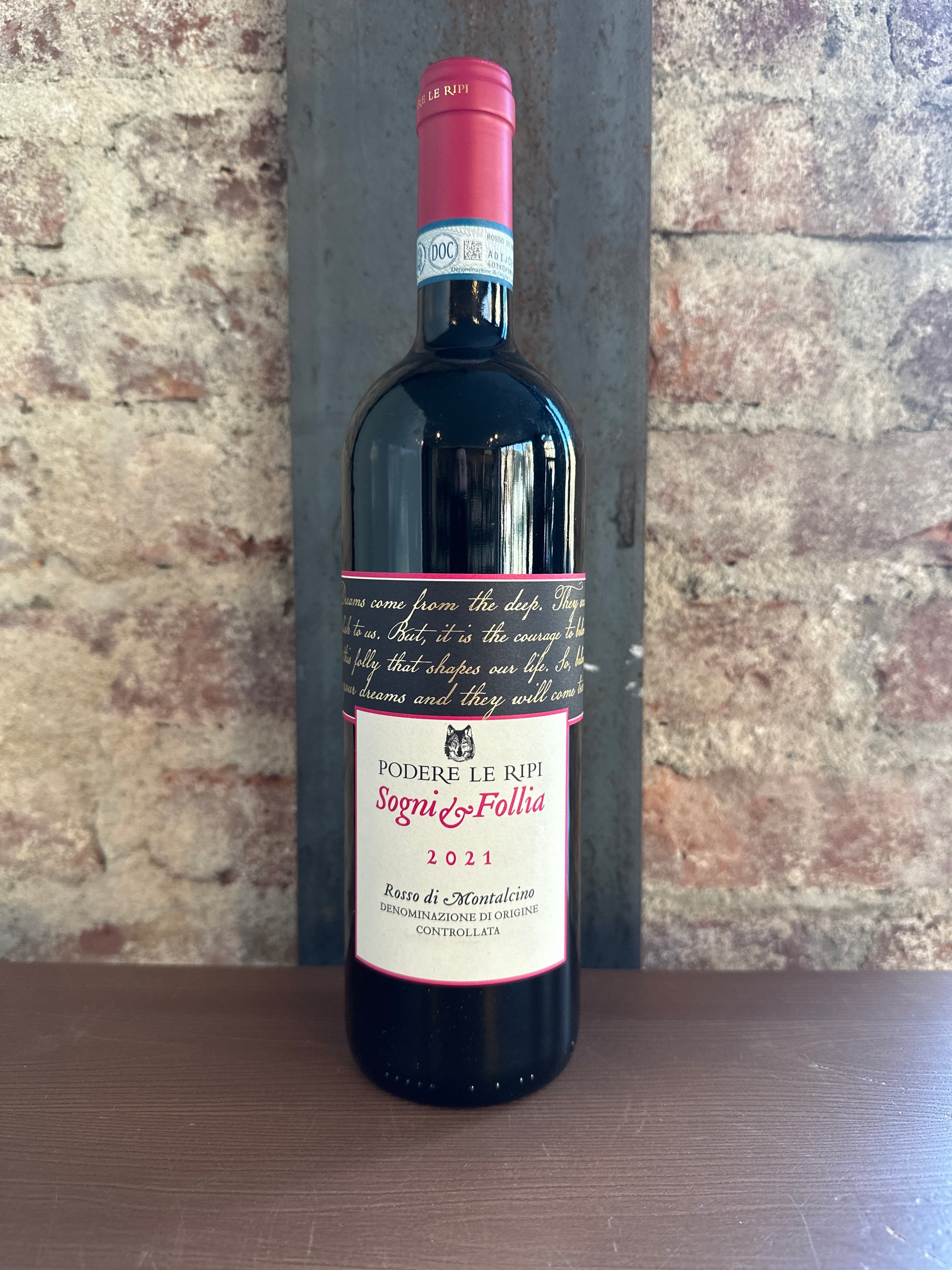 Podere Le Ripi, Sogni & Follia Rosso di Montalcino 2021 (Tuscany, Italy) 750ml